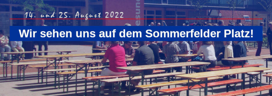 Seitenbanner für die Veranstaltungen auf dem Sommerfelder Platz im August 2022