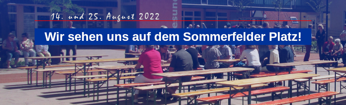 Seitenbanner für die Veranstaltungen auf dem Sommerfelder Platz im August 2022
