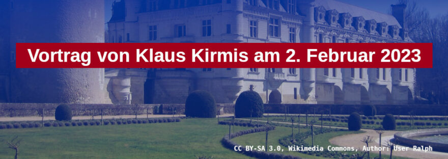 Ankündigung: Lichtibildvortrag Klaus Kirmis, Gärten im Tal der Könige, 2. Februar 2023, Vlotho, Kulturfabrik