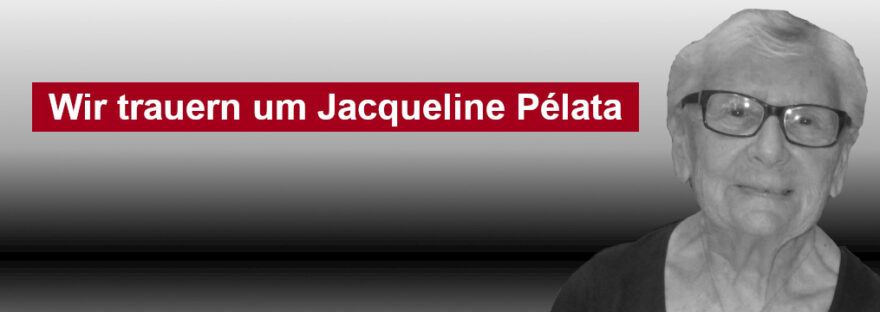 Banner für den Nachruf auf Jacqueline Pélata
